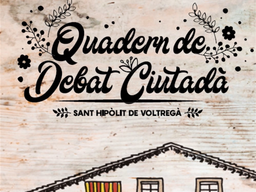 Detall cartell Quadern de Debat Ciutadà de Sant Hipòlit de Voltregà